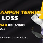 CARA AMPUH TERHINDAR DARI LOSS