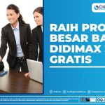 RAIH PROFIT BESAR BARENG DIDIMAX! GRATIS