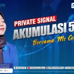 PRIVATE SIGNAL AKUMULASI 5-20% BERSAMA MS CENLI