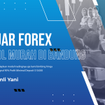 BELAJAR FOREX DARI NOL MURAH DI BANDUNG