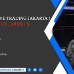 EXCLUSIVE SEMINAR & LIVE TRADING JAKARTA !!! with GRANDMASTER SUPRI FX , ARDY FX & MS.CENLI YANI