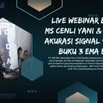 LIVE WEBINAR BY ZOOM MS CENLI YANI & MS CLARA REHYAAH AKURASI SIGNAL 90% PROFIT BUKU 3 EMA EXPERT